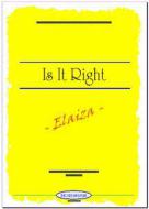 Is It Right 