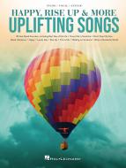 Happy, Rise Up & More Uplifting Songs 