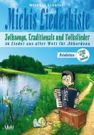 Michis Liederkiste: Folksongs, Volkslieder und Traditionals für Akkordeon (Melodiebass) 