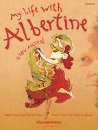 My Life With Albertine 