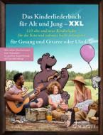 Das Kinderliederbuch für Alt und Jung XXL 