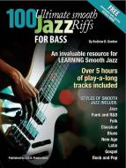 100 Ultimate Smooth Jazz Riffs for Bass 