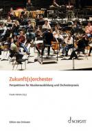 Zukunft(s)orchester 