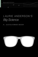 Laurie Anderson's Big Science 