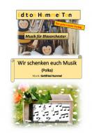 Wir schenken euch Musik 