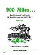 900 Miles … 1 