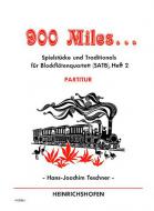 900 Miles … 2 