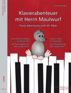 Klavierabenteuer mit Herrn Maulwurf 