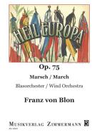 Heil Europa op. 75 Standard