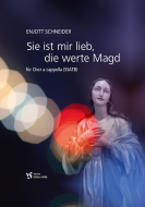 Sie ist mir lieb, die werte Magd 