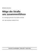 Möge die Straße uns zusammführen 