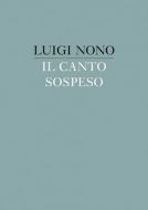Il canto sospeso 