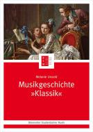 Musikgeschichte 'Klassik' 