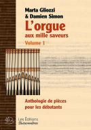 L'Orgue Aux Mille Saveurs Vol. 1 