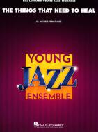 The Things That Need to Heal Standard