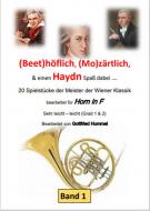 Beethöflich, Mozärtlich und einen Haydn Spaß dabei 