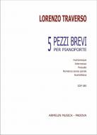5 pezzi brevi 