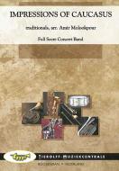 Impressions Of Caucasus 