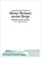 Meine Heimat, meine Berge 