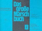 Das große Marschbuch 