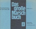 Das große Marschbuch 