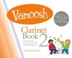 Vamoosh Clarinet Book 2 