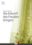 Die Ankunft des Freudenbringers 