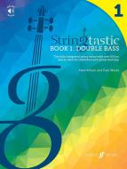 Stringtastic Book 1: Double Bass 