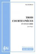 3 courtes pièces en style libre 