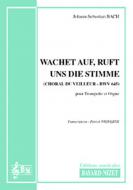 Wachet auf, ruft uns die Stimme 