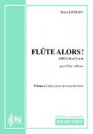 Flûte alors ! op. 36 2 