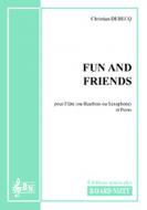 Fun and friends 