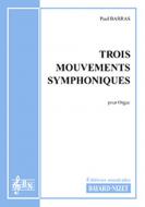3 mouvements symphoniques 