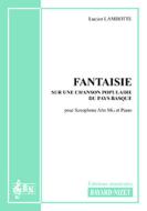 Fantaisie sur une chanson populaire du pays basque 