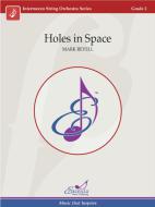 Holes in Space 