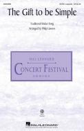 The Gift to Be Simple 