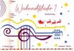 Weihnachtslieder 1 