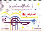 Weihnachtslieder 3 