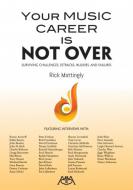 Your Music Career Is Not Over 
