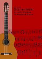 Gitarrenlieder im freien Anschlag 