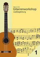 Gitarrenworkshop Liedbegleitung Heft 1 
