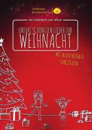 Unsere schönsten Lieder zur Weihnacht 