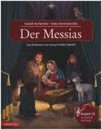 Der Messias - Das Oratorium von Georg Friedrich Händel 