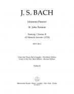Johannes-Passion "O Mensch, bewein" BWV 245.2 