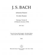 Johannes-Passion "O Mensch, bewein" BWV 245.2 