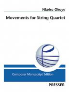 Movements for String Quartet 