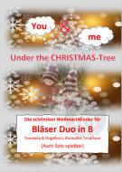 You and me under the Christmas Tree 