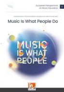 Music Is What People Do 