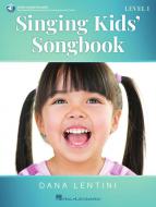 Singing Kids' Songbook Series - Level 1 