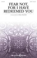 Fear Not, for I Have Redeemed You 